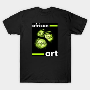 African Art for Life - "Ndaal yii" the water jars T-Shirt